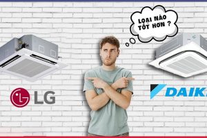 Chọn mua điều hòa âm trần LG hay điều hòa âm trần Daikin?