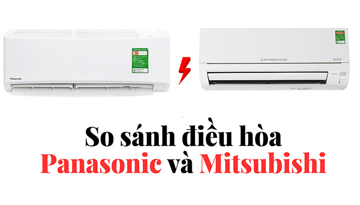 Nên chọn mua điều hòa Mitsubishi Heavy hay điều hòa Panasonic?